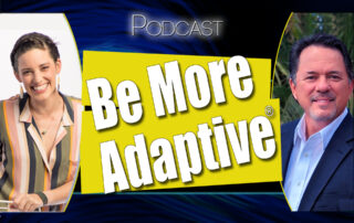Caitlin Conner joins Mike Bolland to discuss Be More Adaptive