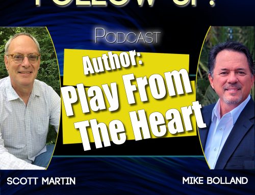 Scott Martin Returns: Soccer Coach and Author of Play From Your Heart