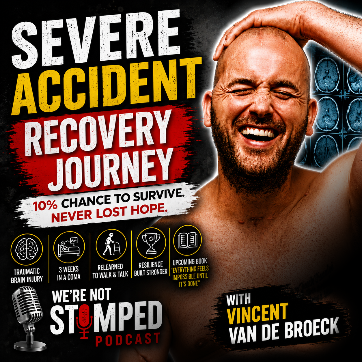 Vincent Van de Broeck’s TBI & Coma Recovery