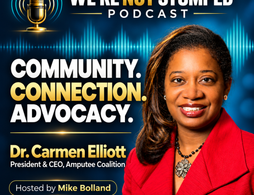 Community, Connection & Advocacy with Amputee Coalition CEO Dr. Carmen Elliott